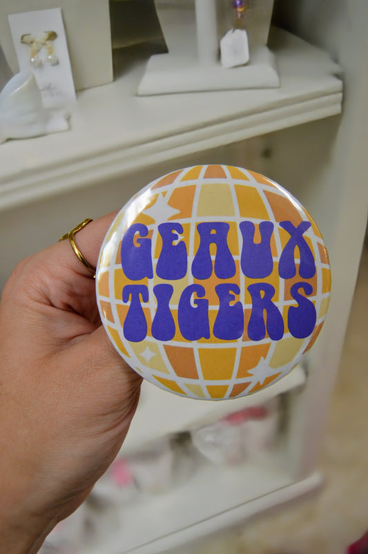 Disco Geaux Tigers Button