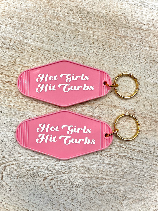 Hot Girls Hit Curbs Keychain